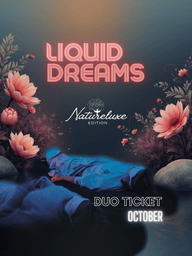 Duo Ticket, Natureluxe, Liquid Dreams - October - Farmatuur