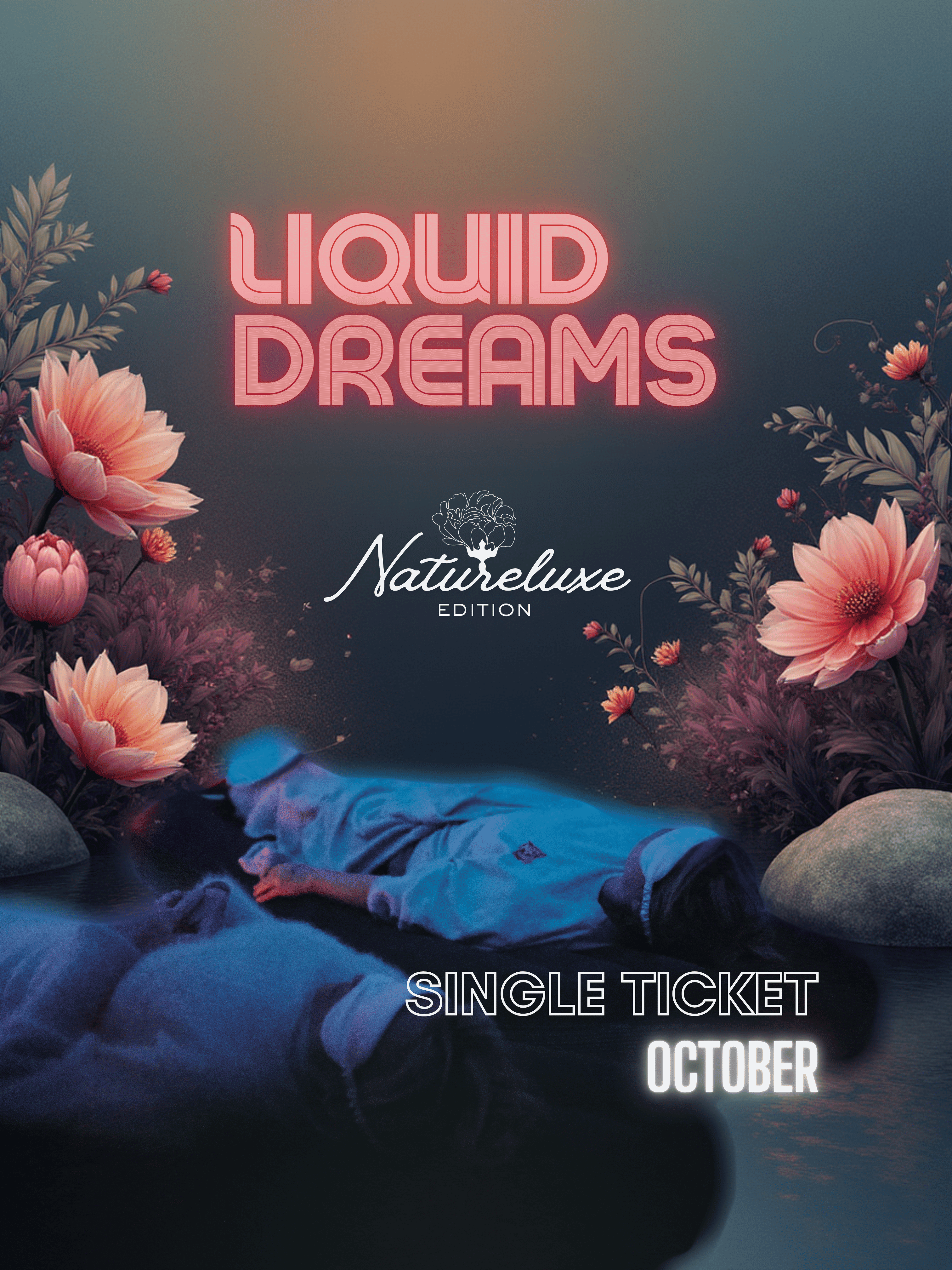 Single Ticket, Natureluxe, Liquid Dreams - October – Farmatuur
